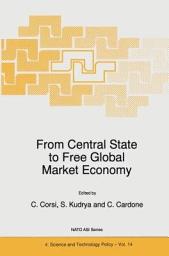 Icon image From Central State to Free Global Market Economy