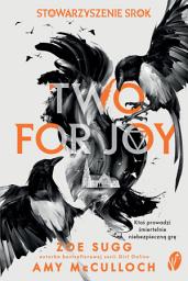 Icon image Stowarzyszenie Srok: Two for Joy
