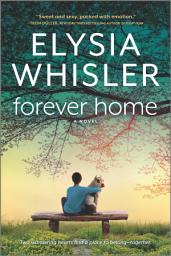 Icon image Forever Home: A Novel