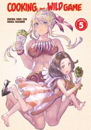 Icon image Cooking With Wild Game (Manga)