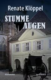 Icon image Stumme Augen: Freiburg Krimi
