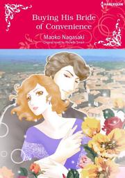 Icon image BUYING HIS BRIDE OF CONVENIENCE: Harlequin Comics