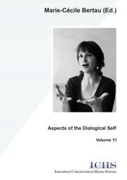 Icon image Aspects of the Dialogical Self: Extended proceedings of a symposium on the Second International Conference on the Dialogical Self (Ghent, Oct. 2002), including psycholonguistical, conversational, and educational contributions