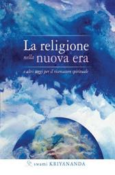 Icon image La religione nella nuova era