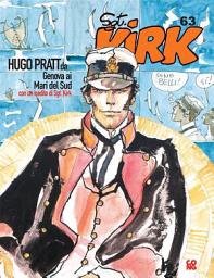 Icon image Hugo Pratt, da Genova ai Mari del Sud: Kirk 63