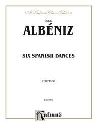 Icon image Six Spanish Dances: For Piano