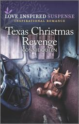 Icon image Texas Christmas Revenge: An Uplifting Romantic Suspense