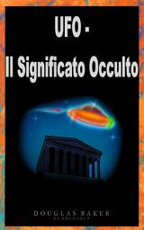 Icon image UFO - Il Significato Occulto
