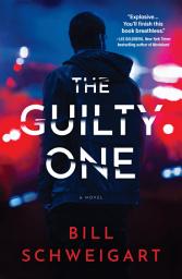 Icon image The Guilty One: A Novel