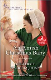 Icon image An Amish Christmas Baby: A Holiday Romance Novel