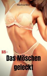 Icon image Das Möschen geleckt: Heiße Lesbenstory, Ausgabe 2