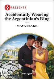 Icon image Accidentally Wearing the Argentinian's Ring