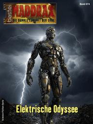 Icon image Maddrax 674: Elektrische Odyssee