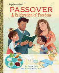 Icon image Passover: A Celebration of Freedom