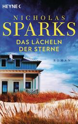 Icon image Das Lächeln der Sterne: Roman