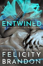 Icon image Entwined: A Dark Romance Kidnap Thriller