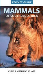 Icon image Pocket Guide Mammals of Southern Africa