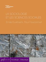 Icon image La Sociologie Et Les Sciences Sociales
