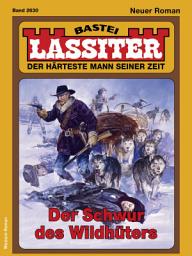 Icon image Lassiter 2630: Der Schwur des Wildhüters