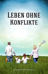 Icon image Life Without Conflict: Conflict Resolution (German)