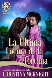 Icon image La Última Locura de la Fortuna