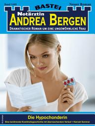 Icon image Notärztin Andrea Bergen 1449: Die Hypochonderin