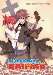 Icon image Demon King Daimaou: Demon King Daimaou: Volume 1