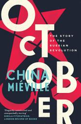 Icon image October: The Story of the Russian Revolution