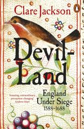 Icon image Devil-Land: England Under Siege, 1588-1688