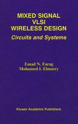 Icon image Mixed Signal VLSI Wireless Design: Circuits and Systems
