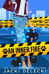 Icon image An Inner Fire: The Grayce Walters romantic cozy mystery series featuring an animal acupuncturist who solves dangerous crimes.