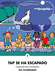 Icon image Tap se ha escapado: Español