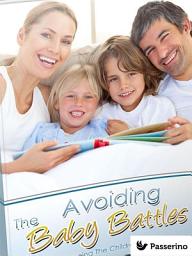 Icon image The avoiding baby battles: All about planning the children in the marriage