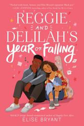 Icon image Reggie and Delilah's Year of Falling