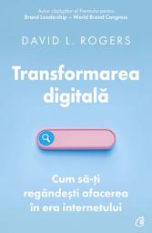 Icon image Transformarea digitală: Cum să-ți regândești afacerea în era internetului