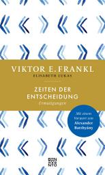 Icon image Zeiten der Entscheidung: Ermutigungen
