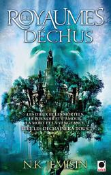 Icon image Les Royaumes déchus, (La Trilogie de l'héritage**)