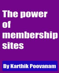 Icon image The power of membership sites