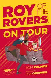 Icon image Roy of the Rovers: On Tour
