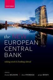 Icon image The New European Central Bank: Taking Stock and Looking Ahead