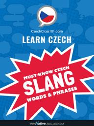 Icon image Learn Czech: Must-Know Czech Slang Words & Phrases