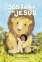 Icon image 365 Talks with Jesus: Prayers to Share with Little Ones