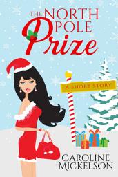 Icon image The North Pole Prize