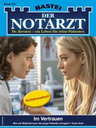 Icon image Der Notarzt 522: Im Vertrauen