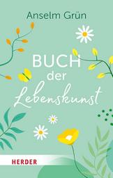 Icon image Buch der Lebenskunst