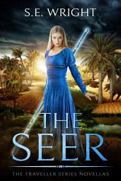 Icon image The Seer: The Traveller Series Novellas
