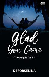Icon image Glad You Came