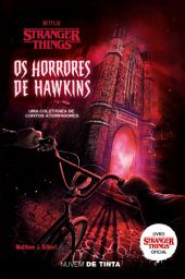 Icon image Stranger Things: Os horrores de Hawkins (Série Stranger Things 4)