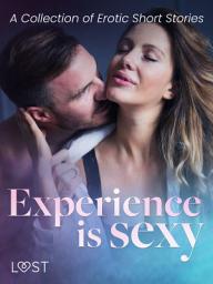 Icon image Experience is Sexy - A Collection of Erotic Short Stories