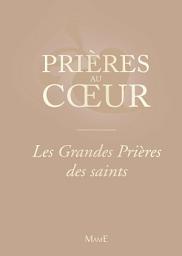 Icon image Les Grandes Prières des saints